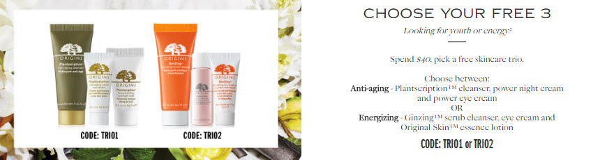 Receive your choice of 3-piece bonus gift with your $40 Origins purchase
