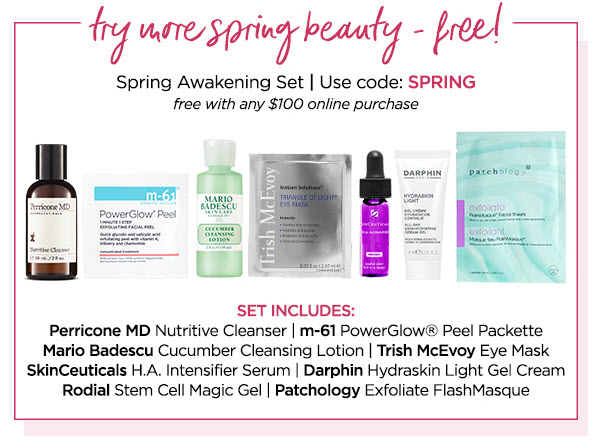 Receive a free 7- piece bonus gift with your $100 Multi-Brand purchase