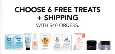 Receive your choice of 6- piece bonus gift with your $40 Bumble and bumble purchase