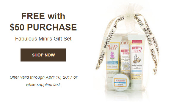 Receive a free 6-piece bonus gift with your $50 Burt's Bees purchase