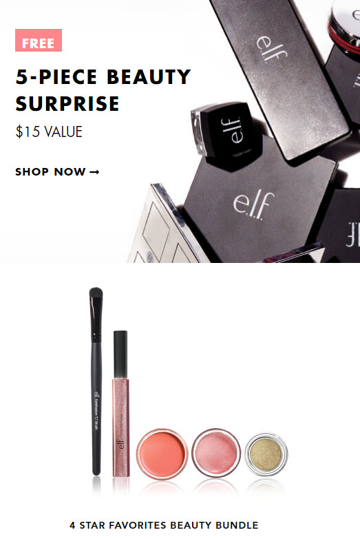 Receive a free 5- piece bonus gift with your $25 ELF Cosmetics purchase