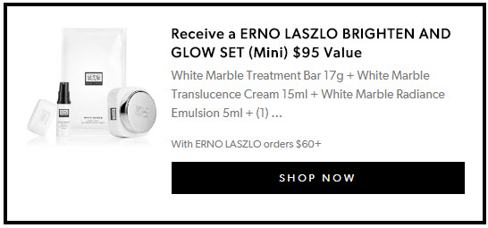 Receive a free -piece bonus gift with your $60 Erno Laszlo purchase