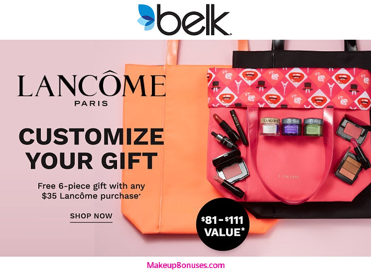 Receive a free 6-piece bonus gift with your $35 Lancôme purchase