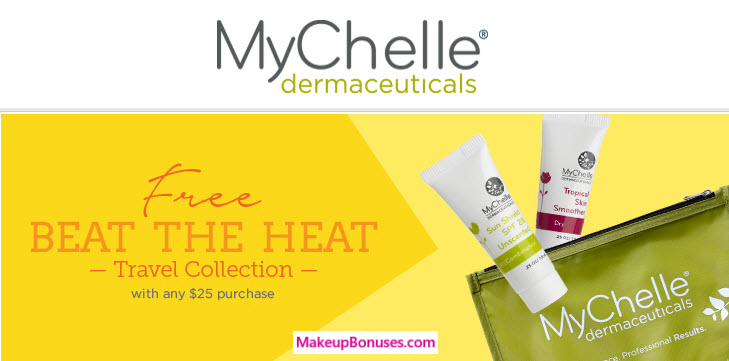 Receive a free 3-piece bonus gift with your $25 MyChelle purchase