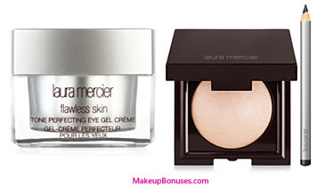 Receive a free -piece bonus gift with your $95 Laura Mercier purchase