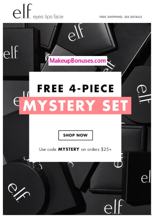 Receive a free 4-pc gift with your $25 ELF Cosmetics purchase