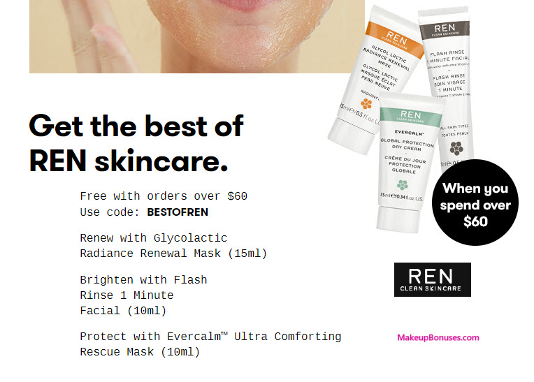 Receive a free 3-pc gift with your $60 REN Skincare purchase