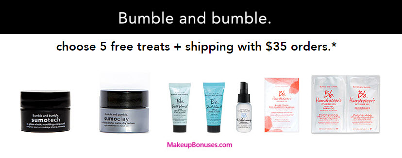 Receive a free 5-piece bonus gift with your $35 Bumble and bumble purchase
