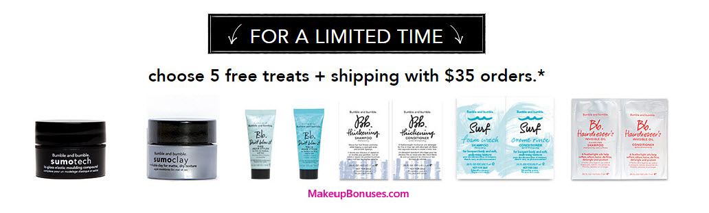 Receive your choice of 5-pc gift with your $35 Bumble and bumble purchase