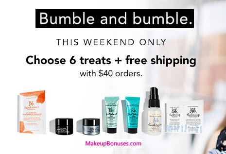 Receive your choice of 6-pc gift with your $40 Bumble and bumble purchase