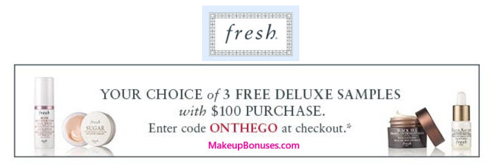 Receive a free 3-pc gift with your $100 Fresh purchase