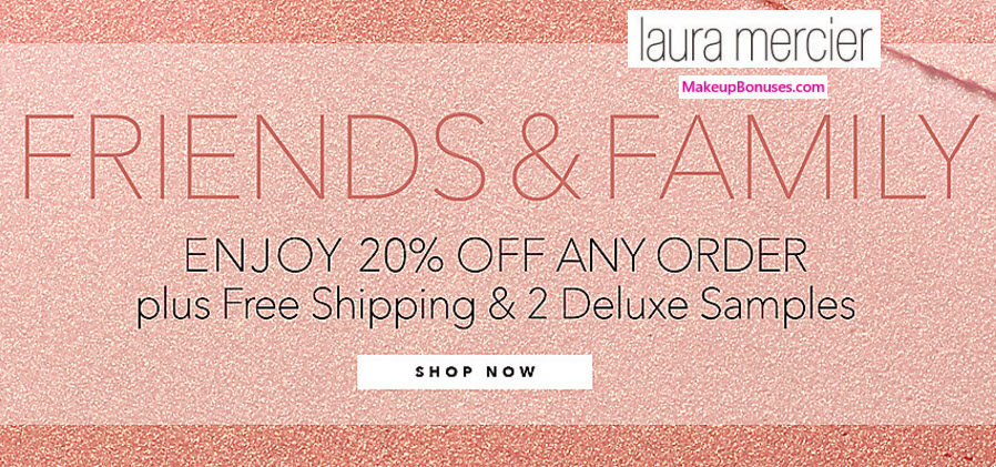 Laura Mercier 20% Off - MakeupBonuses.com