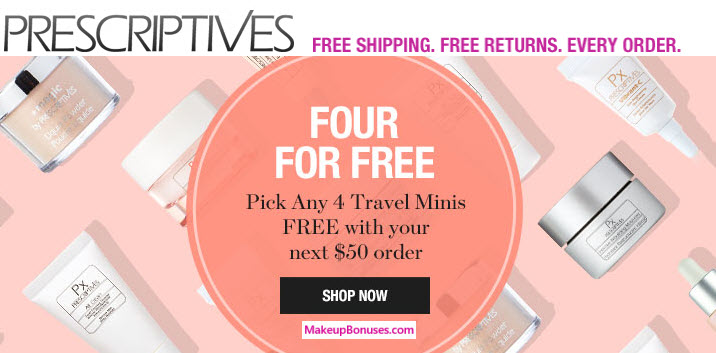 Receive your choice of 4-pc gift with your $50 Prescriptives purchase