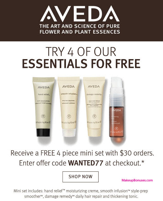 Receive a free 4-pc gift with your $30 Aveda purchase