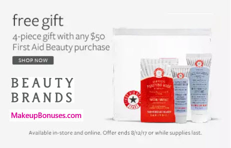 Receive a free 4-pc gift with your $50 First Aid Beauty purchase