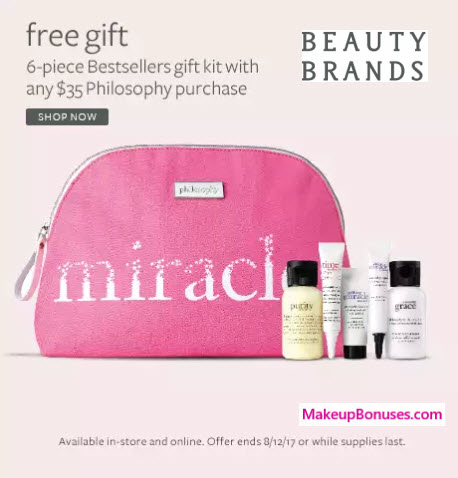 Receive a free 6-pc gift with your $35 philosophy purchase