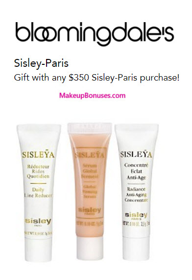 Receive a free 3-pc gift with your $350 Sisley Paris purchase