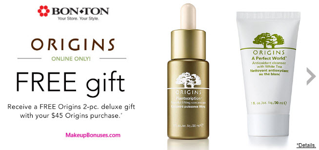 Receive a free 3-pc gift with your $65 Origins purchase