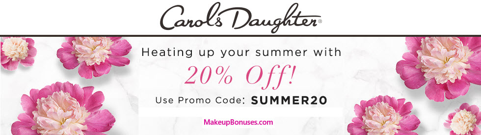 Carol's Daughter 20% Off - MakeupBonuses.com