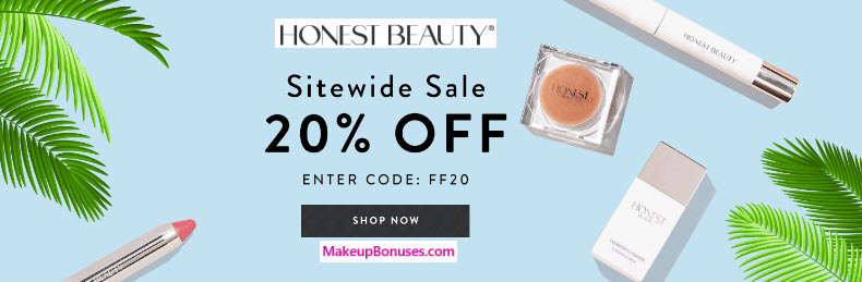 Honest Beauty Sale - MakeupBonuses.com