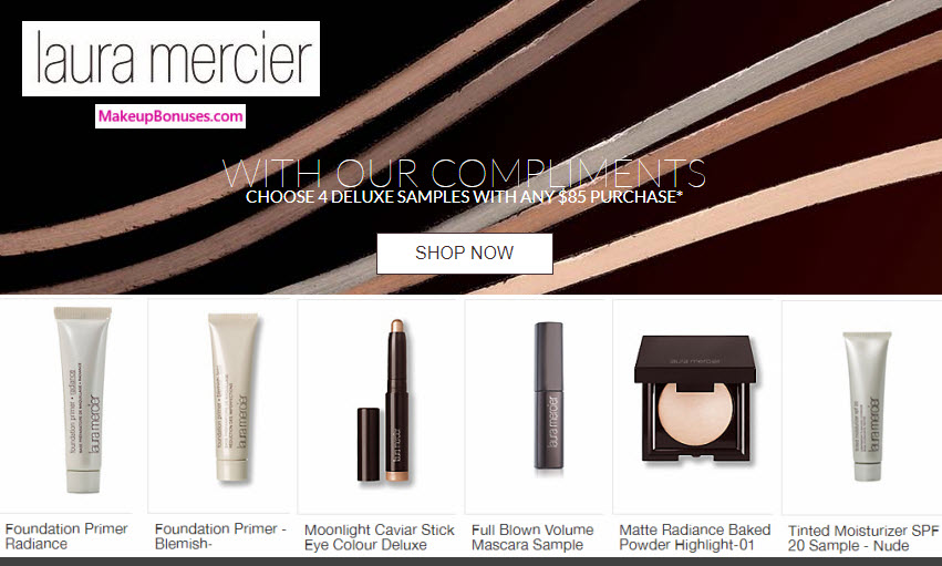 Receive your choice of 4-pc gift with your $85 Laura Mercier purchase