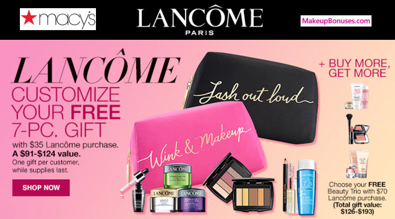 Receive a free 7-pc gift with your $35 Lancôme purchase