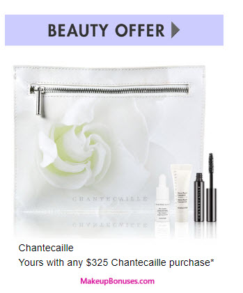 Receive a free 3-pc gift with your $325 Chantecaille purchase