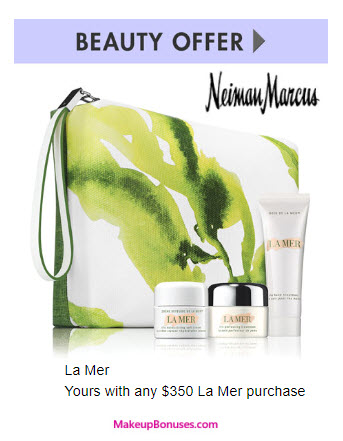 Receive a free 4-pc gift with your $350 La Mer purchase