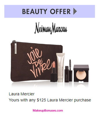 Receive a free 5-pc gift with your $125 Laura Mercier purchase
