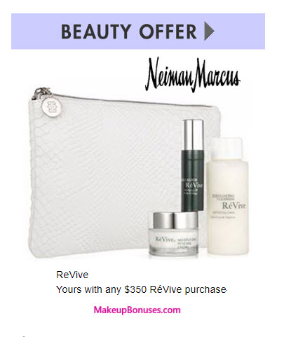 Receive a free 5-pc gift with your $350 RéVive purchase