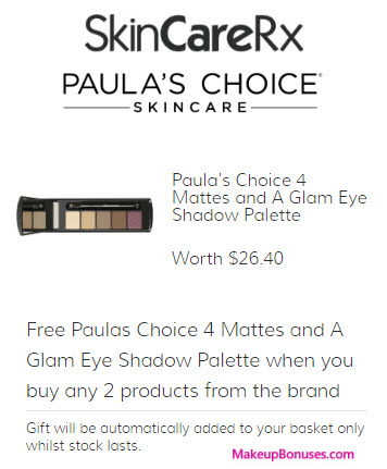 Receive a free 6-pc gift with your 2 Paula's Choice Products purchase