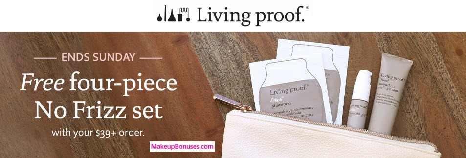 Receive a free 4-pc gift with your $39 Living Proof purchase