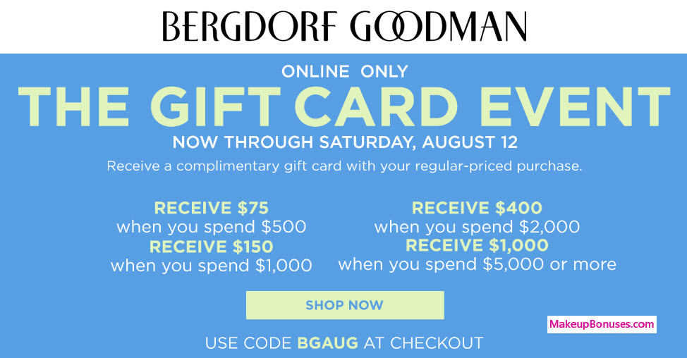 Bergdorf Goodman Sale - MakeupBonuses.com