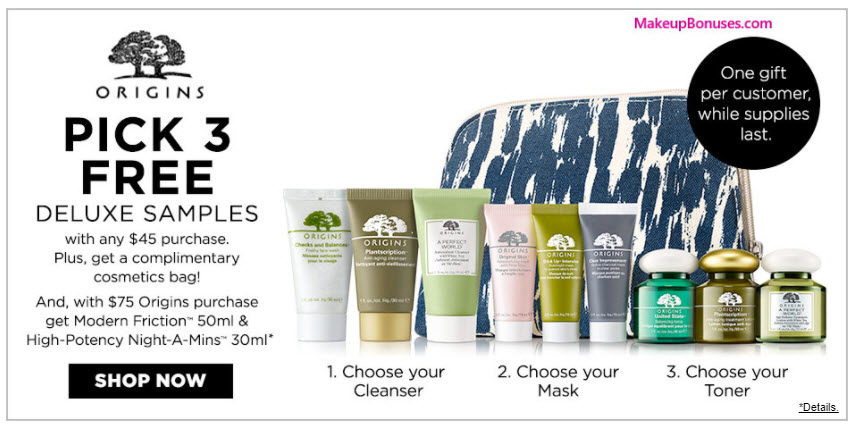 Receive your choice of 4-pc gift with your $45 Origins purchase