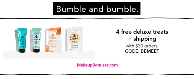 Receive a free 4-pc gift with your $30 Bumble and bumble purchase