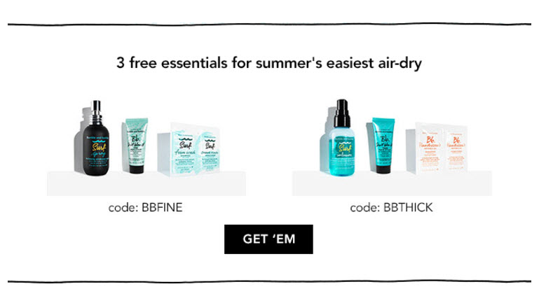 Receive a free 3-pc gift with your $30 Bumble and bumble purchase