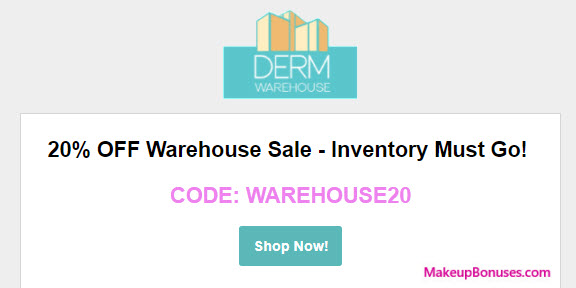 Derm Warehouse Sale - MakeupBonuses.com