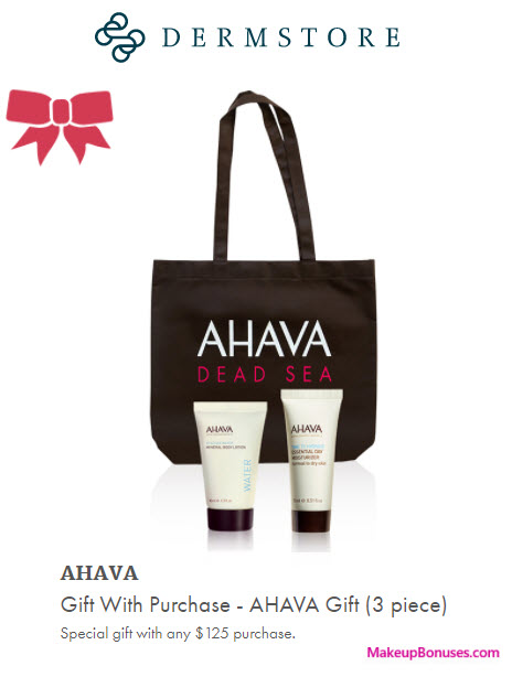 Receive a free 3-pc gift with your $125 AHAVA purchase