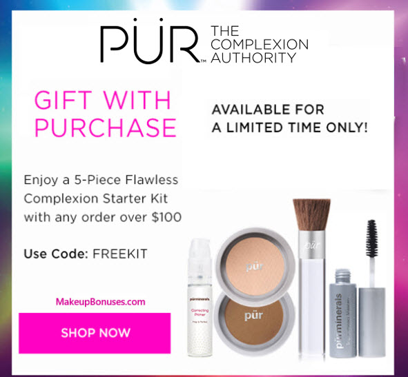 Receive a free 5-pc gift with your $100 PÜR purchase