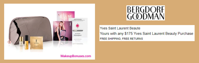 Receive a free 5-pc gift with your $175 Yves Saint Laurent purchase