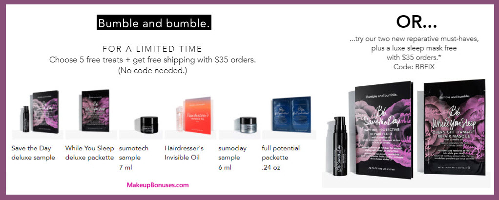 Receive a free 5-pc gift with your $35 Bumble and bumble purchase