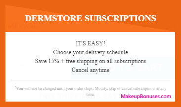Dermstore Auto Delivery Service - MakeupBonuses.com