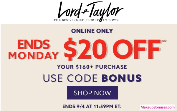 Lord & Taylor Sale - MakeupBonuses.com