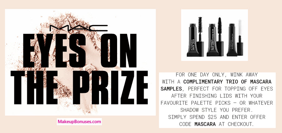 Receive a free 3-pc gift with your $25 MAC Cosmetics purchase