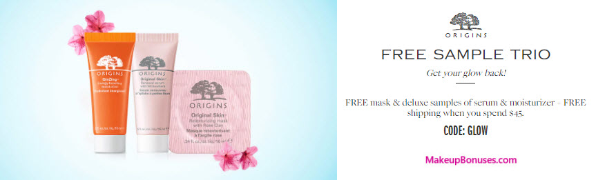 Receive a free 3-pc gift with your $45 Origins purchase