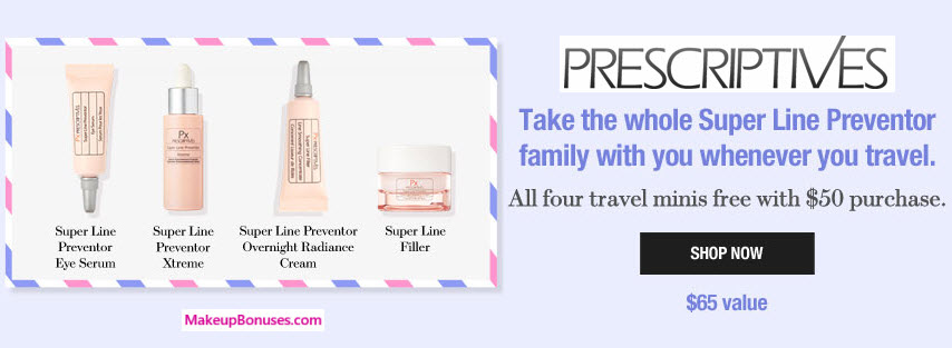 Receive a free 4-pc gift with your $50 Prescriptives purchase
