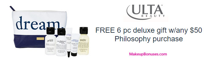 Receive a free 6-pc gift with your $50 Philosophy purchase
