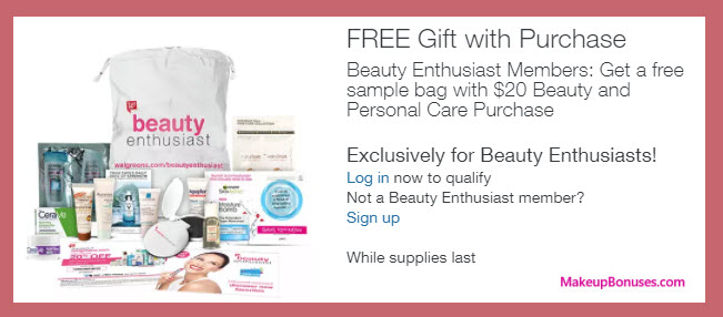 Receive a free 10-pc gift with your Beauty Enthusiast Member $20 Beauty or Personal Care purchase