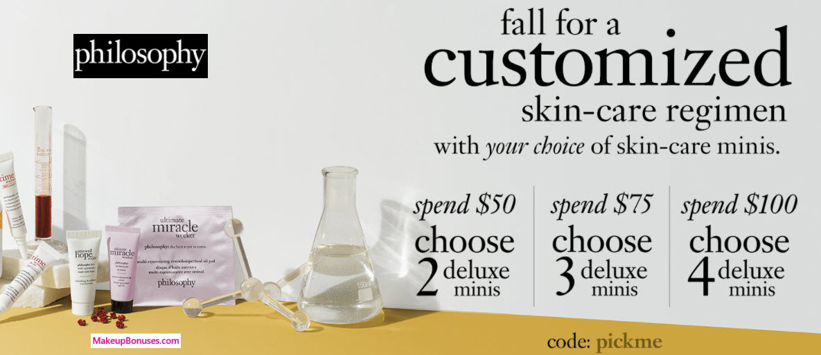 Receive your choice of 4-pc gift with your $100 philosophy purchase