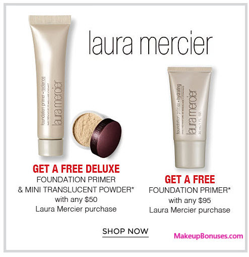 Receive a free 3-pc gift with your $95 Laura Mercier purchase